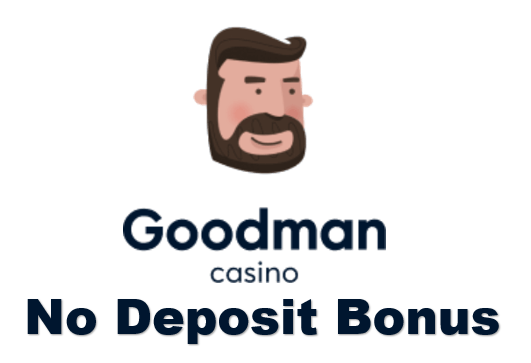 Goodman casino no deposit bonus